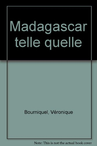 Madagascar telle quelle