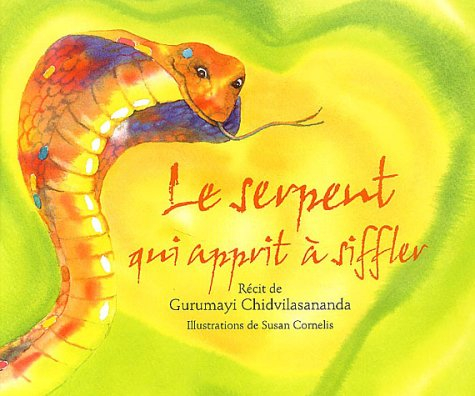 Serpent qui apprit à siffler