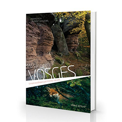 massif des vosges un extraordinaire patrimoine naturel
