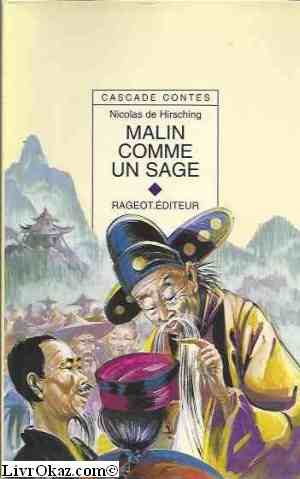 malin comme un sage : et autres contes du bout du monde