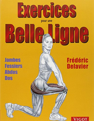 Exercices pour une belle ligne
