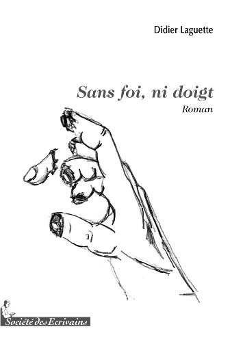 sans foi ni doigt