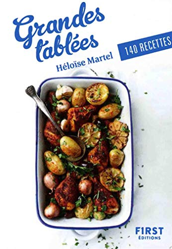 Grandes tablées : 140 recettes