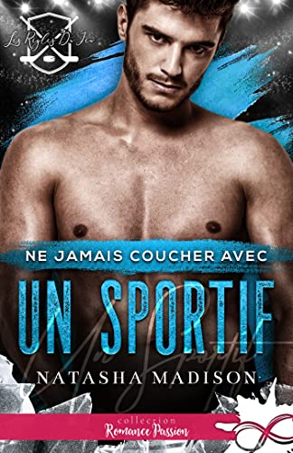 Ne jamais coucher avec un sportif : Les règles du jeu, T2