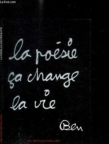 LA POESIE CA CHANGE LA VIE - ANTHOLOGIE DE POEMES D'ELEVES D'ECOLE ELEMENTAIRE, LAUREATS DU CONCOURS