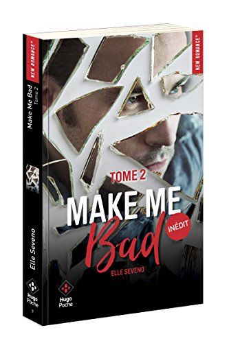 Make me bad. Vol. 2