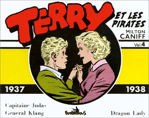 Terry et les pirates. Vol. 4. 1937-1938