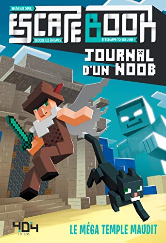 Escape book Journal d'un noob. Le méga temple maudit : relève les défis, décode les énigmes et échap