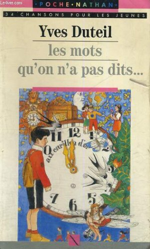 Les Mots qu'on n'a pas dits...