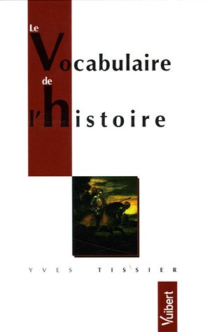 Le vocabulaire de l'histoire