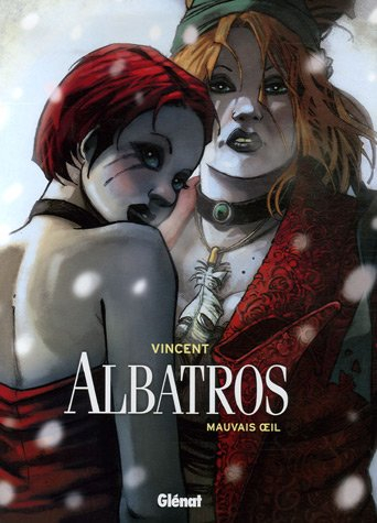 Albatros. Vol. 2. Mauvais oeil