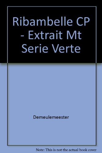 Ribambelle CP - extrait mt serie verte