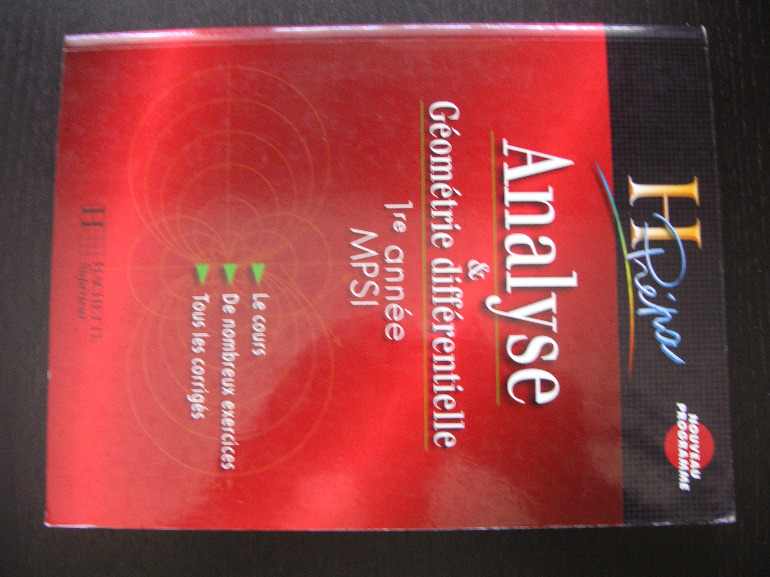 Analyse et géométrie différentielle 1re année MPSI