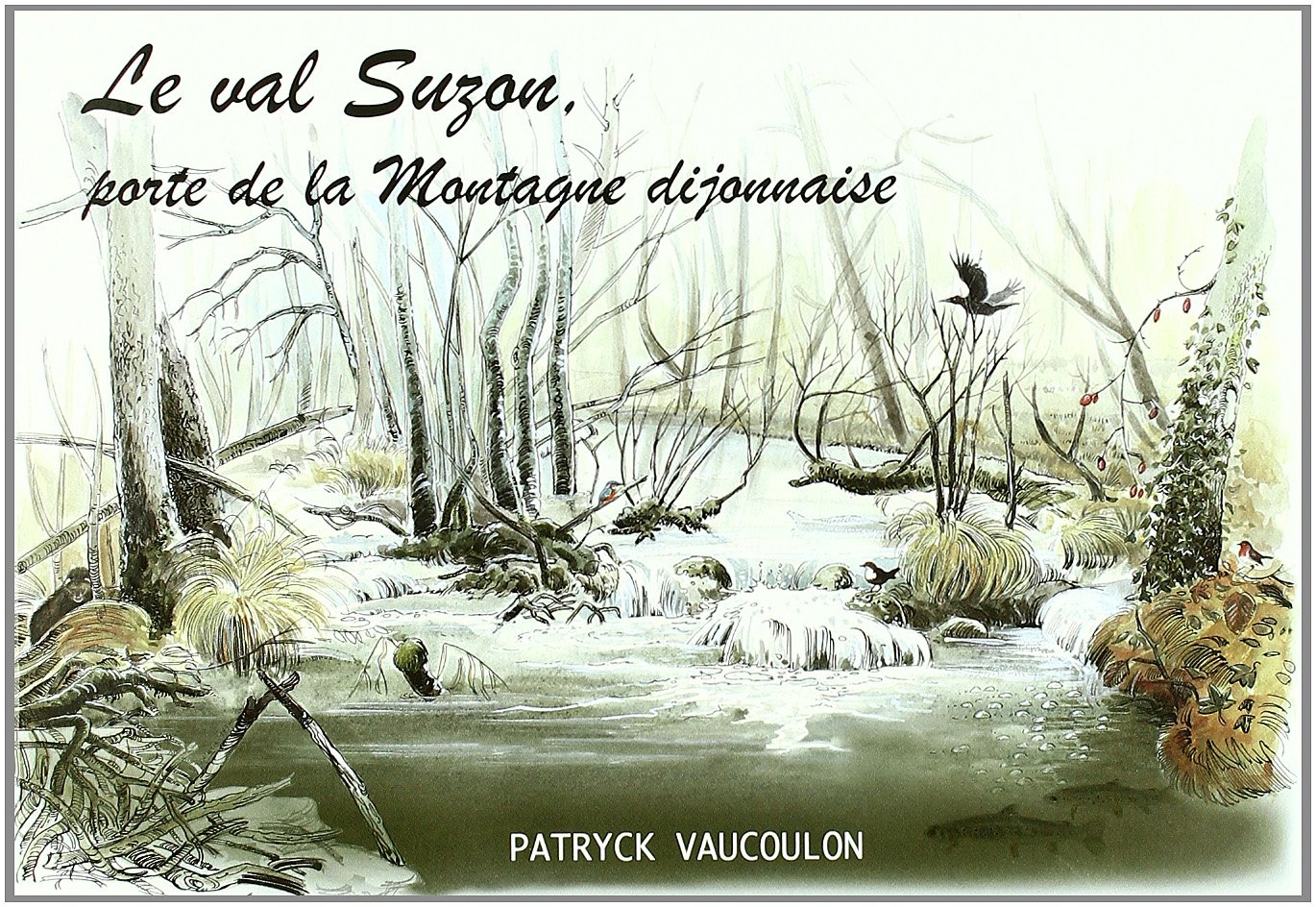 Le val Suzon : porte de la montagne dijonnaise