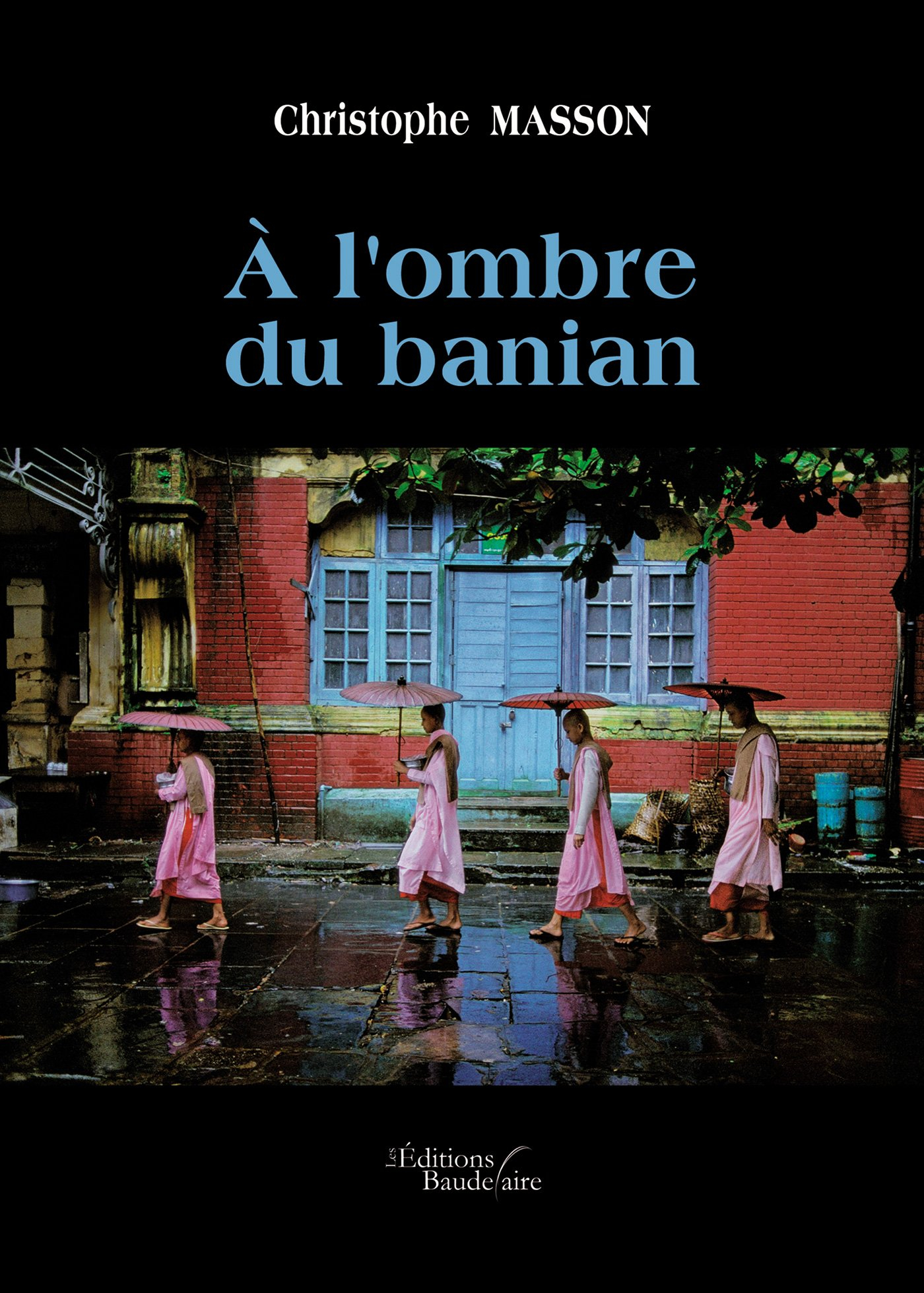 À l'ombre du banian