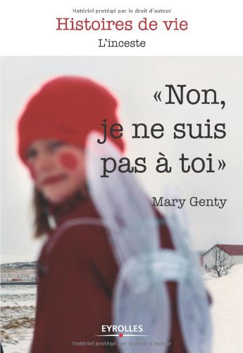 Non, je ne suis pas à toi : l'inceste