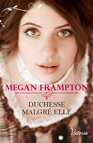 Duchesse malgré elle