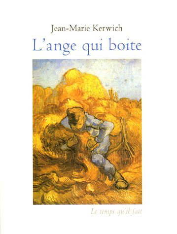 L'ange qui boite. Les jours simples