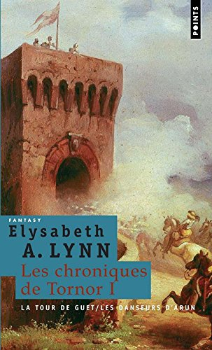 Les chroniques de Tornor. Vol. 1