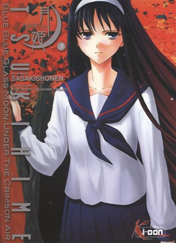 Tsukihime : chroniques de la lune. Vol. 3. blue blue glass moon, under the crimson air. Vol. 3