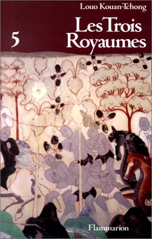 Les Trois royaumes. Vol. 5