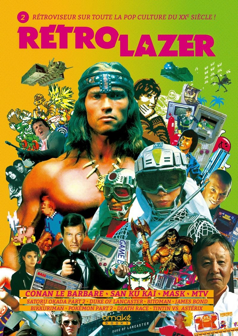 Rétro lazer : rétroviseur sur toute la pop-culture du XXe siècle !, n° 2. Conan le Barbare, San Ku K