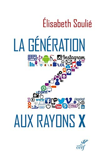 La génération Z aux rayons X