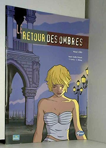 Le retour des ombres