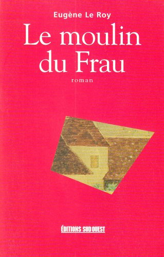 Le moulin du Frau