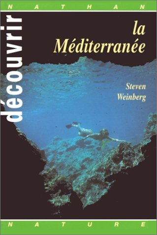 Découvrir la Méditerranée