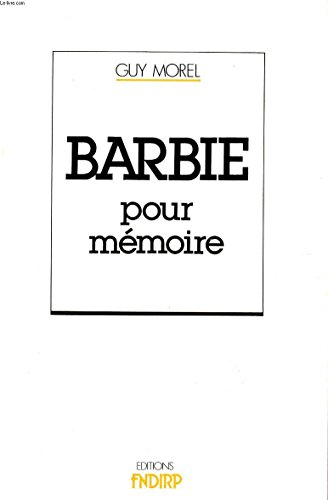 klaus barbie, pour mémoire