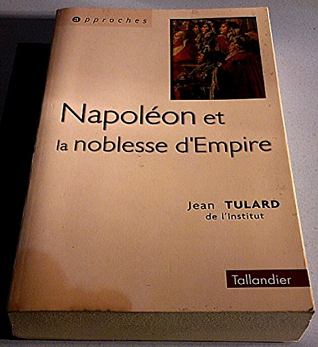 Napoléon et la noblesse d'Empire