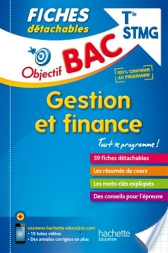 Gestion et finance terminale STMG : 59 fiches détachables
