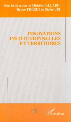 Innovations institutionnelles et territoires