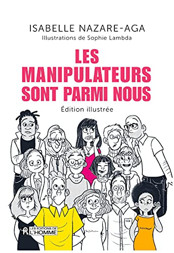 Les manipulateurs sont parmi nous