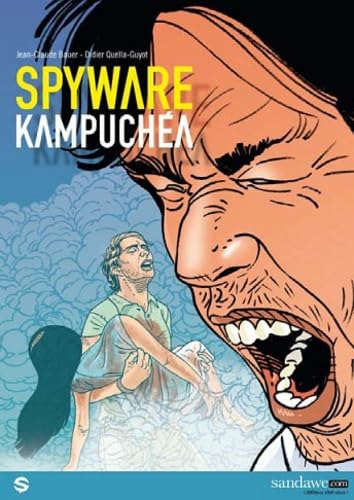 Spyware. Vol. 2. Kampuchéa