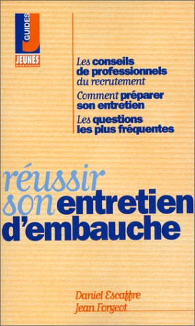 Réussir son entretien d'embauche