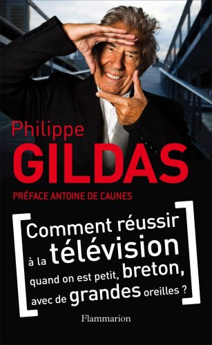 Comment réussir à la télévision quand on est petit, breton, avec de grandes oreilles ?