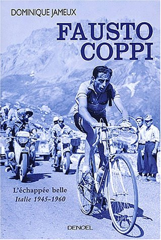 Fausto Coppi : l'échappée belle, Italie 1945-1960