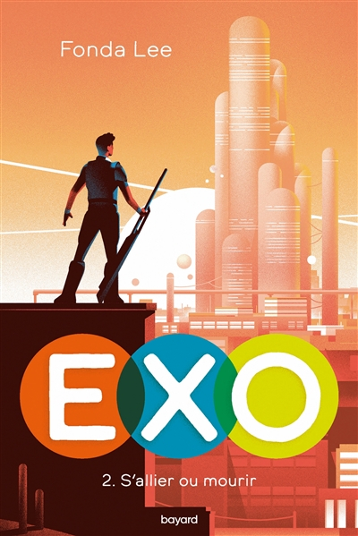 Exo. Vol. 2. S'allier ou mourir