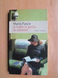 A Nadie Le Gusta La Soledad