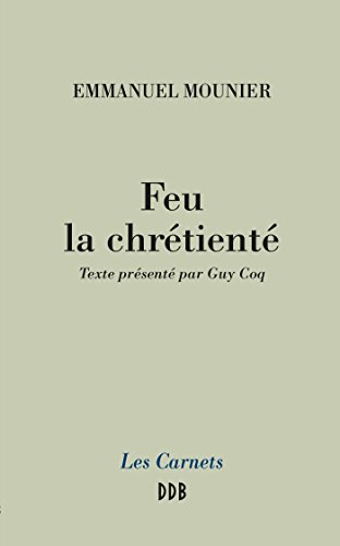 Feu la chrétienté