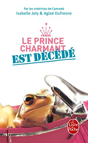 Le prince charmant est décédé