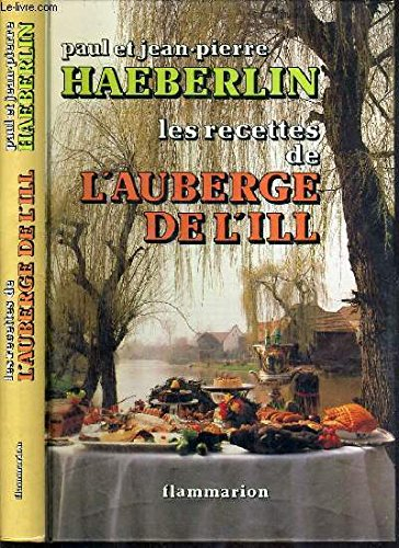 Les Recettes de l'auberge de l'Ill