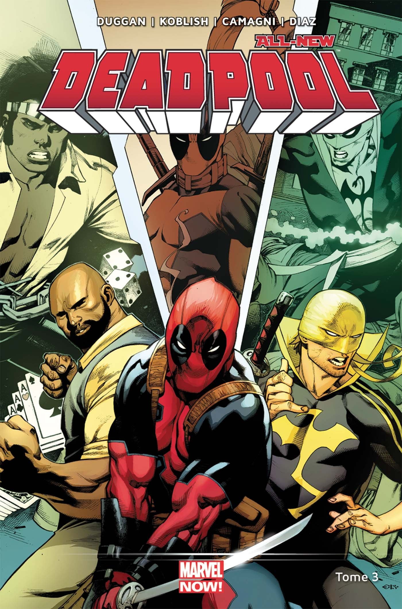 All-new Deadpool. Vol. 3