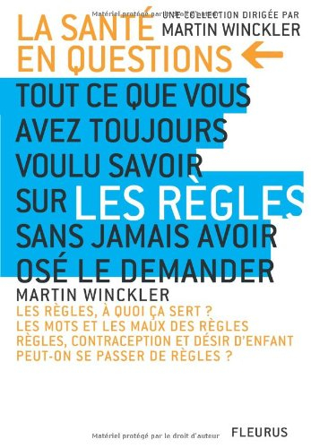 Tout ce que vous avez toujours voulu savoir sur les règles sans jamais avoir osé le demander