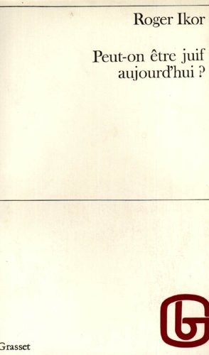 peut-on être juif aujourd'hui ?