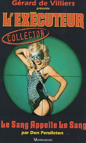 Le sang appelle le sang