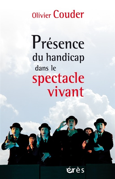 Présence du handicap dans le spectacle vivant : le Théâtre du Cristal, aventure humaine et challenge