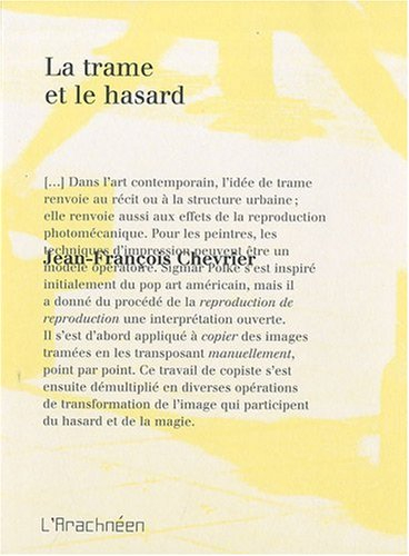 La trame et le hasard